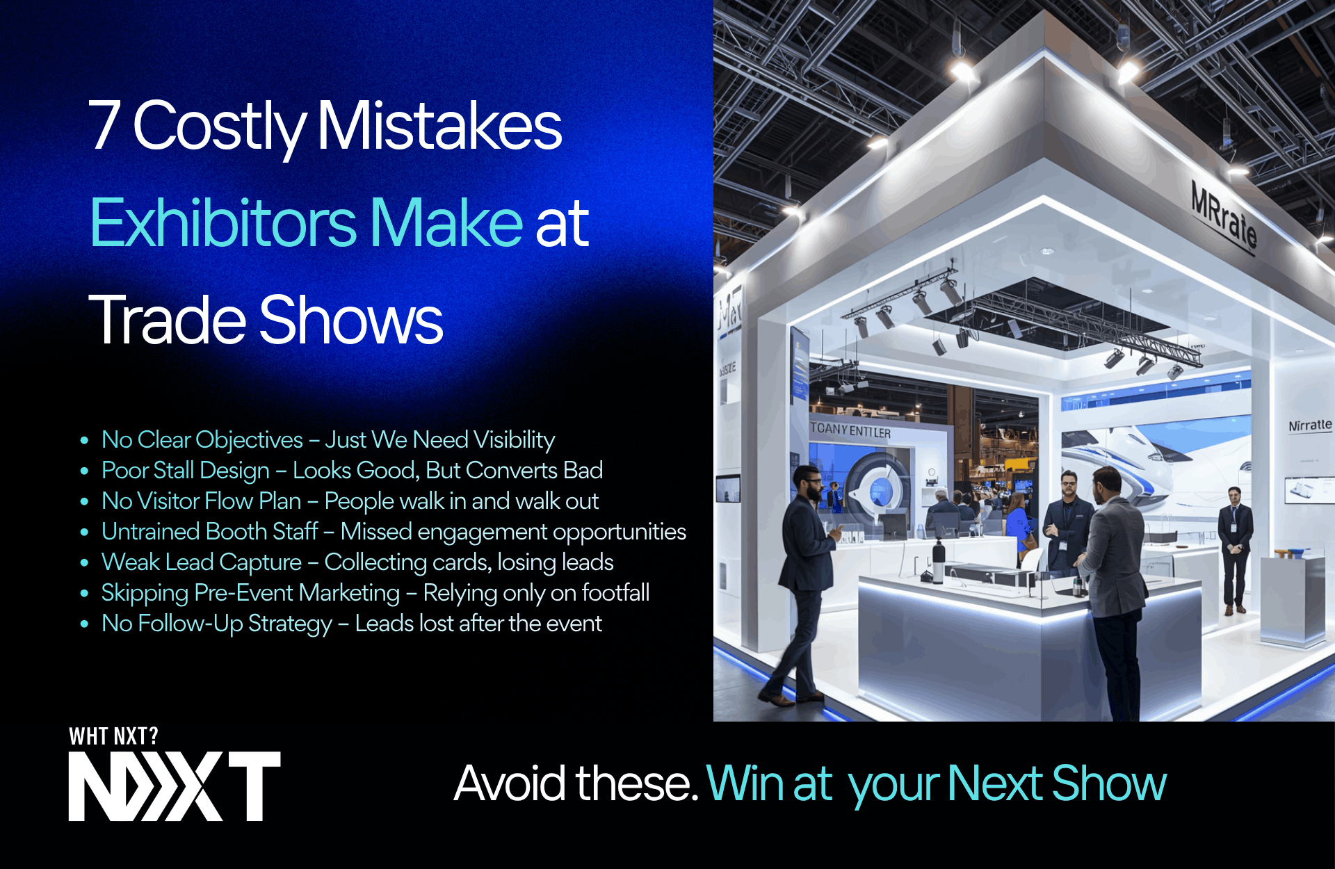 7 Costly Mistakes Exhibitors Make at Trade Shows